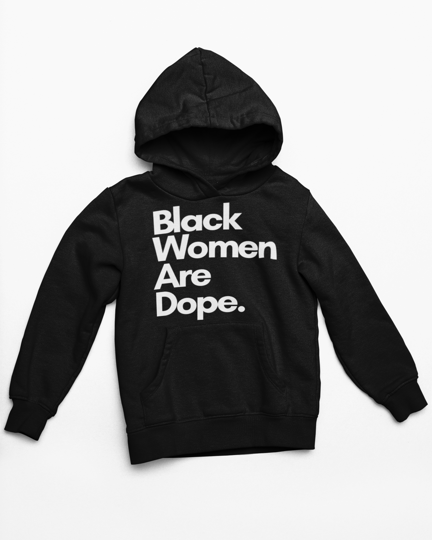 BLACK WOMEN ARE DOPE.
